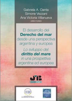 Cover El desarrollo del Derecho del Mar desde una perspectiva argentina y europea (eBook, PDF)