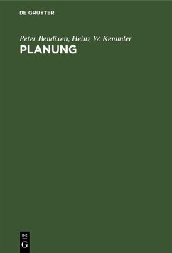 Planung (eBook, PDF) - Bendixen, Peter; Kemmler, Heinz W.
