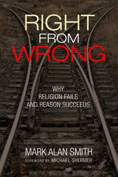 Right from Wrong (eBook, ePUB) - Smith, Mark Alan