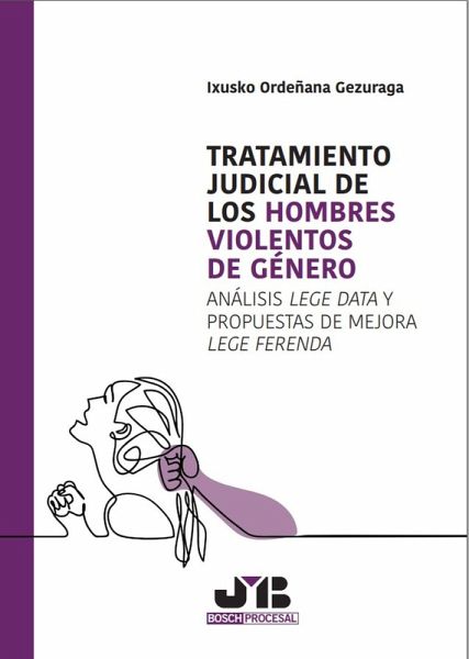 Tratamiento judicial de los hombres violentos de género (eBook, PDF)