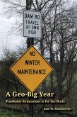 A Geo-Big Year (eBook, ePUB)