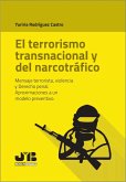 El terrorismo transnacional y del narcotráfico (eBook, PDF)