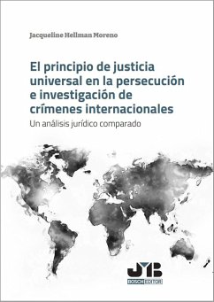 Cover El principio de justicia universal en la persecución e investigación de crímenes internacionales (eBook, PDF)