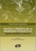 Política criminal de la propiedad intelectual (eBook, PDF)