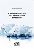 La responsabilidad del porteador marítimo (eBook, PDF)