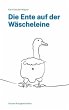 Die Ente auf der Wäscheleine (eBook,... - Bild 1