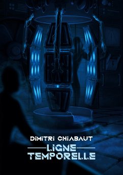 Ligne Temporelle (eBook, ePUB) - Chiabaut, Dimitri