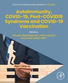 Autoimmunity, COVID-19, Post-COVID19 Syndrome and COVID-19 Vaccination (eBook, ePUB)