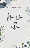 Mein Leben oder Du (eBook, ePUB) Mein Leben oder Du (eBook, ePUB)