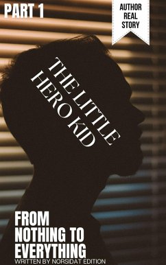 Cover The Little Hero Kid (Part 01) (eBook, ePUB)