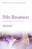 Félix Ravaisson: French Philosophy in the Nineteenth Century (eBook, ePUB)