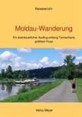 Moldau-Wanderung