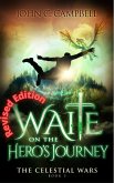 Waite on the Hero's Journey (The Celestial Wars, #3) (eBook, ePUB)
