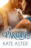 Romancing Paradise (Brothers in Arms, #8) (eBook, ePUB)