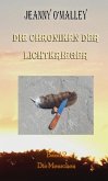 Die Chroniken der Lichtkrieger (eBook, ePUB)