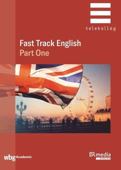 Fast Track English Part One (eBook, PDF) - Parr, Robert; Albrecht, Günther; Jones, Keith