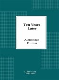 Ten Years Later (eBook, ePUB)