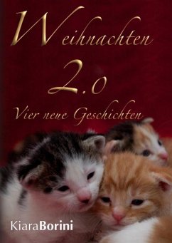 Weihnachten 2.0 (eBook, ePUB) - Borini, Kiara