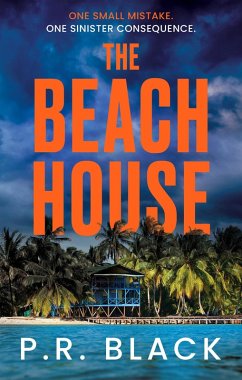 The Beach House (eBook, ePUB) - Black, P. R.