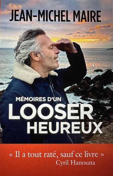 Mémoires d'un looser heureux (eBook, ePUB)