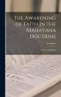 The Awakening of Faith in the Mahayana... - Bild 1