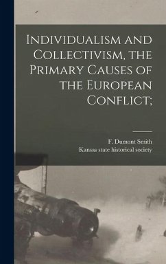 Cover Individualism and Collectivism, the Primary Causes of the European Conflict;