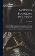 Modern Foundry Practice: Dealing With... - Bild 1