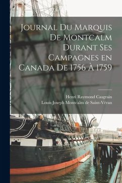 Cover Journal du Marquis de Montcalm Durant ses Campagnes en Canada de 1756 à 1759