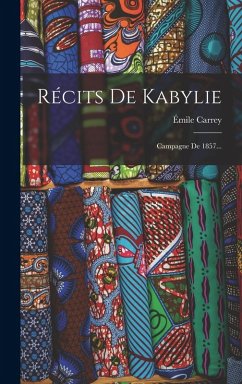 Cover Récits De Kabylie: Campagne De 1857...