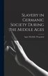 Slavery in Germanic Society During the... - Bild 1