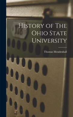 History of The Ohio State University - Mendenhall, Thomas