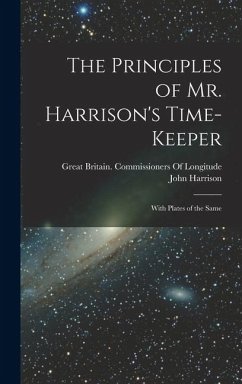 Cover The Principles of Mr. Harrison's Time-Keeper