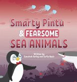 Smarty Pintu & Fearsome Sea Animals