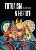 Futurism & Europe