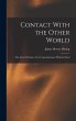 Contact With the Other World - Bild 1