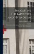 Suggestive Therapeutics and Hypnotism - Bild 1