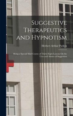 Cover Suggestive Therapeutics and Hypnotism