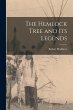 The Hemlock Tree and its Legends - Bild 1