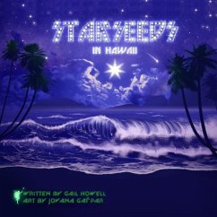 Starseeds in Hawaii - Howell, Gail