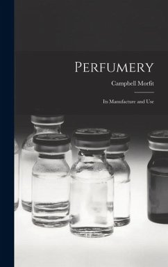 Cover Perfumery: Its Manufacture and Use