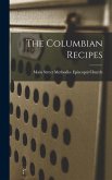 The Columbian Recipes