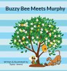 Buzzy Bee Meets Murphy - Bild 1