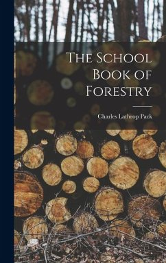Cover The School Book of Forestry