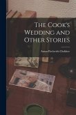 The Cook's Wedding and Other Stories