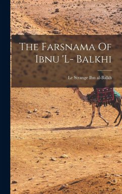 Cover The Farsnama Of Ibnu 'L- Balkhi