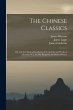 The Chinese Classics: Life and... - Bild 1