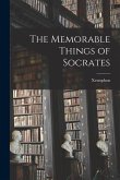 The Memorable Things of Socrates