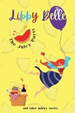 The Juicy Parts and other quirky stories