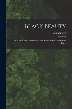 Cover Black Beauty: His Groom and Companions; the 