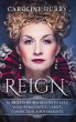 Reign 16 secrets from 6 Queens to rule... - Bild 1